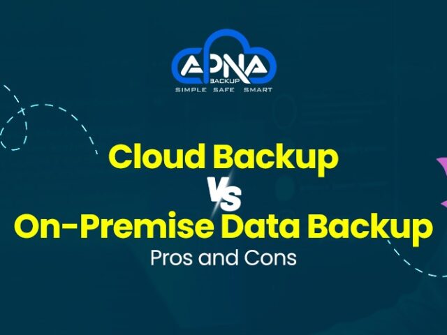 Cloud vs On-Premise Data Backup: Pros and Cons